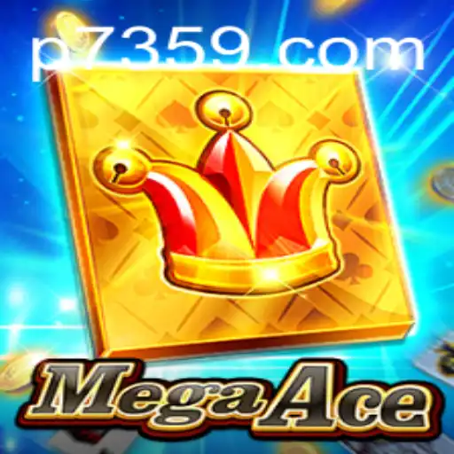MegaAce and 7359.com: A New Era in Gaming