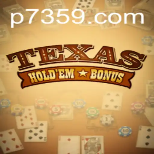 Exploring the Thrill of Texas Hold'em Bonus Poker